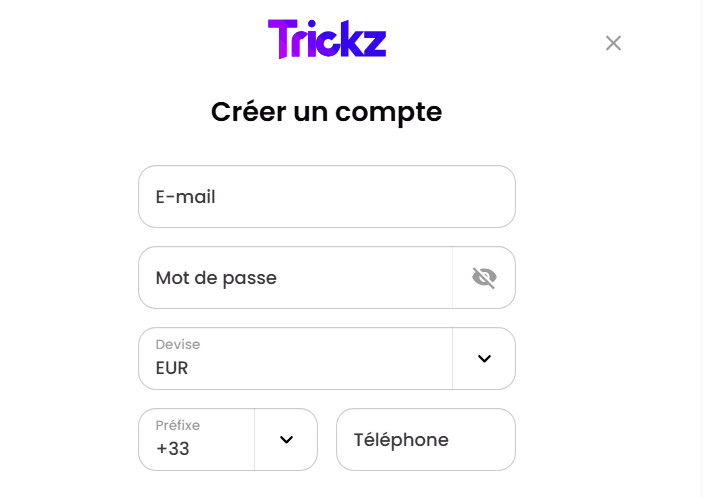 Formulaire d'inscription Trickz avec champs e-mail, mot de passe, devise EUR et indicatif +33